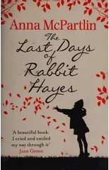 The Last Days of Rabbit Hayes