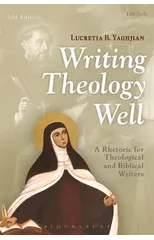 Writing Theology Well 2nd Edition
