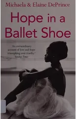 Hope in a Ballet Shoe