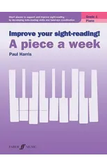 Improve your sight-reading! A piece a week Piano Grade 1