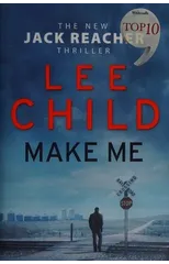 Make Me (Jack Reacher 20)