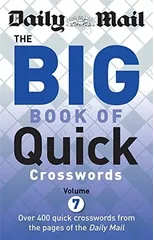 Daily Mail Big Book of Quick Crosswords Volume 7
