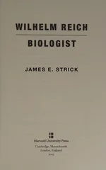 Wilhelm Reich, Biologist