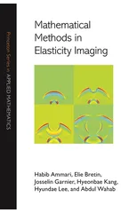 Mathematical Methods in Elasticity Imaging