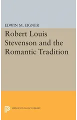 Robert Louis Stevenson and the Romantic Tradition