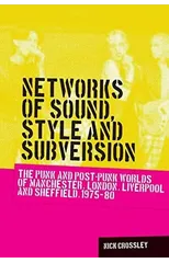 Networks of Sound, Style and Subversion
