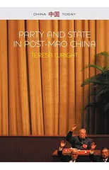 Party and State in Post-Mao China