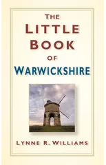 The Little Book of Warwickshire