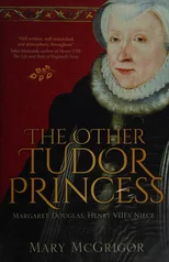 The Other Tudor Princess