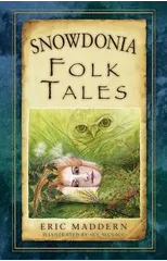 Snowdonia Folk Tales
