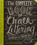 The Complete Book of Chalk Lettering