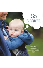 So Bjored
