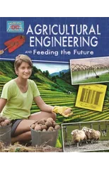 Agricultural Engineering and Feeding the Future