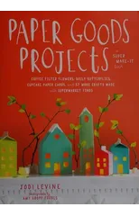 Paper Goods Projects