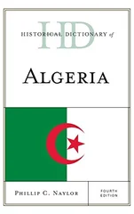 Historical Dictionary of Algeria