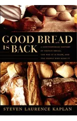 Good Bread Is Back