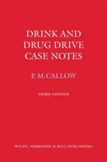 Drink and Drug Drive Cases Notes