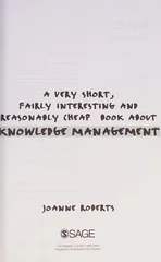 A Very Short, Fairly Interesting and Reasonably Cheap Book About Knowledge Management
