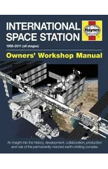 International Space Station Owners' Workshop Manual