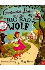 Cinderella's Sister and the Big Bad Wolf