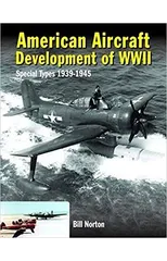 American Aircraft Development of WWII