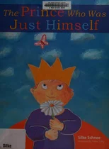 The Prince Who Was Just Himself