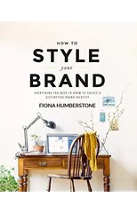 How to Style Your Brand