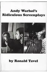 Andy Warhol's Ridiculous Screenplays