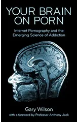 Your Brain on Porn