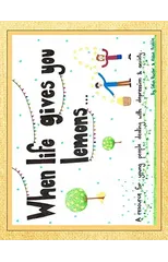 When life gives you lemons