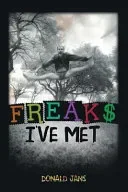 Freaks I've Met