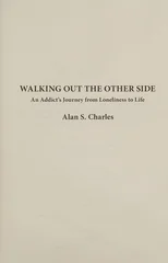 Walking Out the Other Side