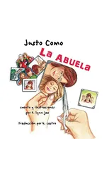 Justo Como La Abuela