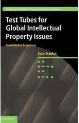 Test Tubes for Global Intellectual Property Issues