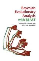 Bayesian Evolutionary Analysis with BEAST