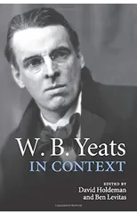 W. B. Yeats in Context