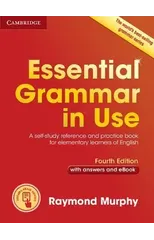 Essential Grammar in Use with Answers and Interactive eBook