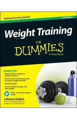 Weight Training For Dummies