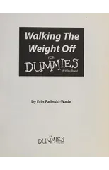 Walking the Weight Off For Dummies