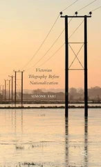 Victorian Telegraphy Before Nationalization