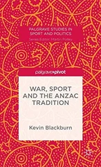 War, Sport and the Anzac Tradition