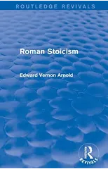 Roman Stoicism (Routledge Revivals)