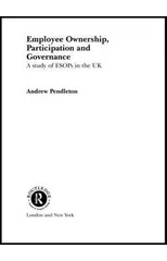 Employee Ownership, Participation and Governance