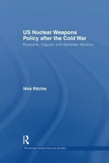 US Nuclear Weapons Policy After the Cold War