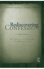 Rediscovering Confession