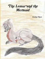 The Lemur and the Mermaid