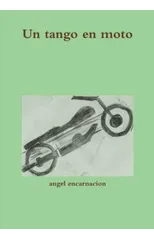 Un tango en moto