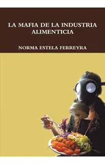 La mafia de la Industria Alimenticia