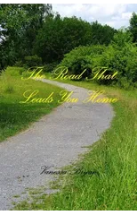 The Road That Leads You Home