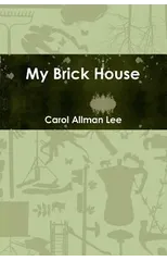 My Brick House